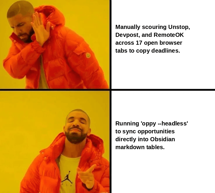 Drake Hotline Bling Meme: Rejecting manual browser scouring, approving Oppy terminal Obsidian sync